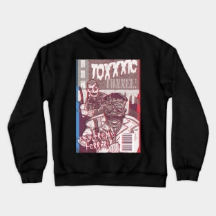 TOXXXIC TUNNEL 3D! Crewneck Sweatshirt